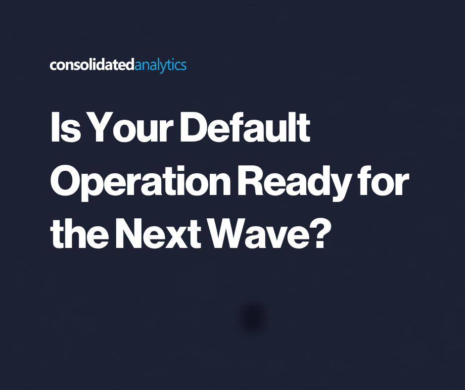 The Foreclosure Data Is Talking. Is Your Default Operation Listening?